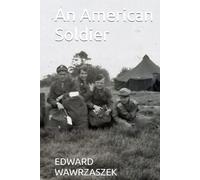 An American Soldier
