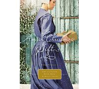 An Amish Christmas Gift: Three Amish Novellas