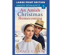 An Amish Christmas Homecoming: LARGE PRINT EDITION (Amish Christmas Romance LARGE PRINT)