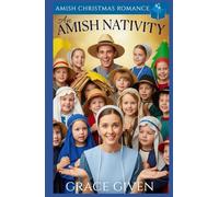 An Amish Nativity: Amish Christmas Romance