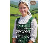 An Amish Second Chance: An Amish Romance Novel: 5 (Amish of Appalachia)