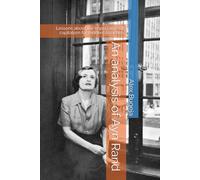 An analysis of Ayn Rand: Lessons about the importance of capitalism for modern societies