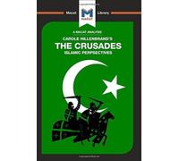 An Analysis of Carole Hillenbrand's The Crusades : Islamic Perspectives