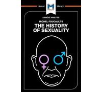 An Analysis of Michel Foucault's The History of Sexuality