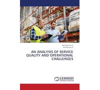 An Analysis of Service Quality and Operational Challenges
