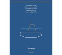 An Analysis Of The Operational Leadership Of General Heinz Guderian: (Enhanced with Text Analytics by PageKicker) (Kdp Print Rescue)
