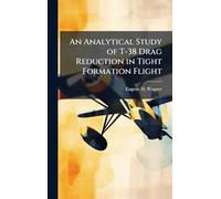 An Analytical Study of T-38 Drag Reduction in Tight Formation Flight
