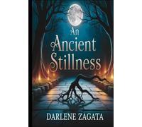 An Ancient Stillness
