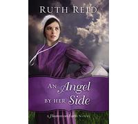 An Angel by Her Side: 3 (A Heaven On Earth Novel)