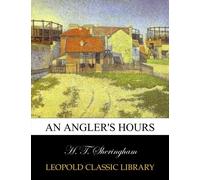 An angler's hours