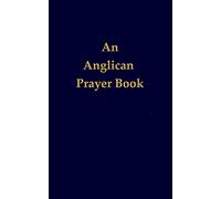 An Anglican Prayer Book