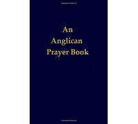 An Anglican Prayer Book