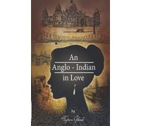 An Anglo Indian In Love