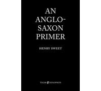 An Anglo-Saxon Primer
