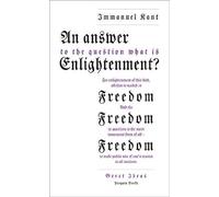 AN Answer to the Question: 'What Is Enlightenment?' (Penguin Great Ideas) by Immanuel Kant (2010-10-26)