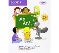 An Ant - Learn to Read, Book 1, Home School Version: By REAL Phonics