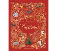 An Anthology of Christmas (DK Children's Anthologies)
