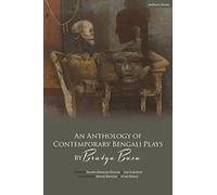 An Anthology of Contemporary Bengali Plays by Bratya Basu: 4 (Methuen Drama Play Collections)