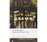 An Anthology of Elizabethan Prose Fiction – Oxford World's Classics – Oxford University Press