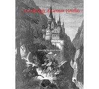 An Anthology of German Novellas: 1 (Studies in German Literature Linguistics and Culture)