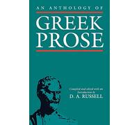 An Anthology of Greek Prose - Paperback NEW D. A. Russell September 1991
