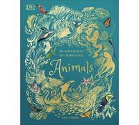 An Anthology of Intriguing Animals