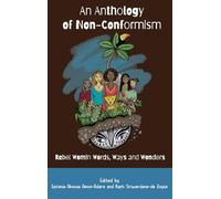 An Anthology of Non-Conformism: Rebel Wom!n Words, Ways & Wonders
