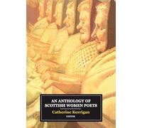 An Anthology of Scottish Women Poets