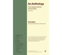 An Anthology : The Collected Works of Paul Valery, Volume 16