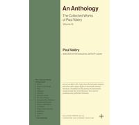 An Anthology: The Collected Works of Paul Valéry, Volume 16 (Bollingen Series)