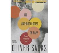 [(An Anthropologist on Mars: Seven Paradoxical Tales)] [Author: Oliver W Sacks] published on (June, 2013)