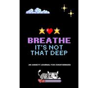 An Anxiety Guide for Overthinkers: Pixel Art Daily journal for Stress Relief and Self-Care