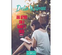 An Aphid on a Giant's Nose - Book 1: Survive