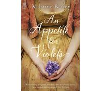 An Appetite for Violets