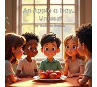 An Apple a Day... Unless!