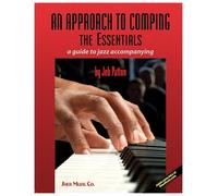 An Approach to Comping: The Essentials (Piano)