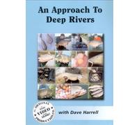 An Approach To Deep Rivers