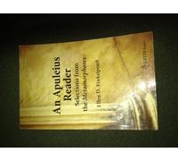 An Apuleius Reader: Selections from the Metamorphoses (Bc Latin Readers)