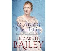An Ardent Friendship: Can mutual respect blossom into love...?