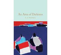 An Area of Darkness: (Macmillan Collector's Library)