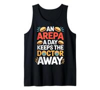 an Arepa A Day Keeps The Doctor Away Design Tank Top