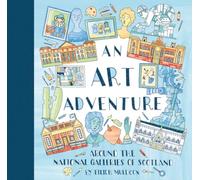 An Art Adventure around the National Galleries of Scotland