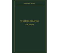 An Arthur of Ravens: An Oration on the Coming of the Bear (Orations from the Elder)