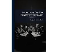 An Article On The Debts Of The States