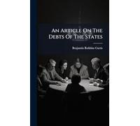 An Article On The Debts Of The States