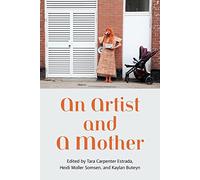 An Artist and a Mother