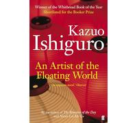 An Artist of the Floating World: Kazuo Ishiguro