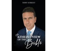 An Atheist View of the Bible
