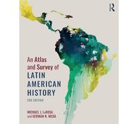 An Atlas and Survey of Latin American History