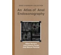 An Atlas of Anal Endosonography